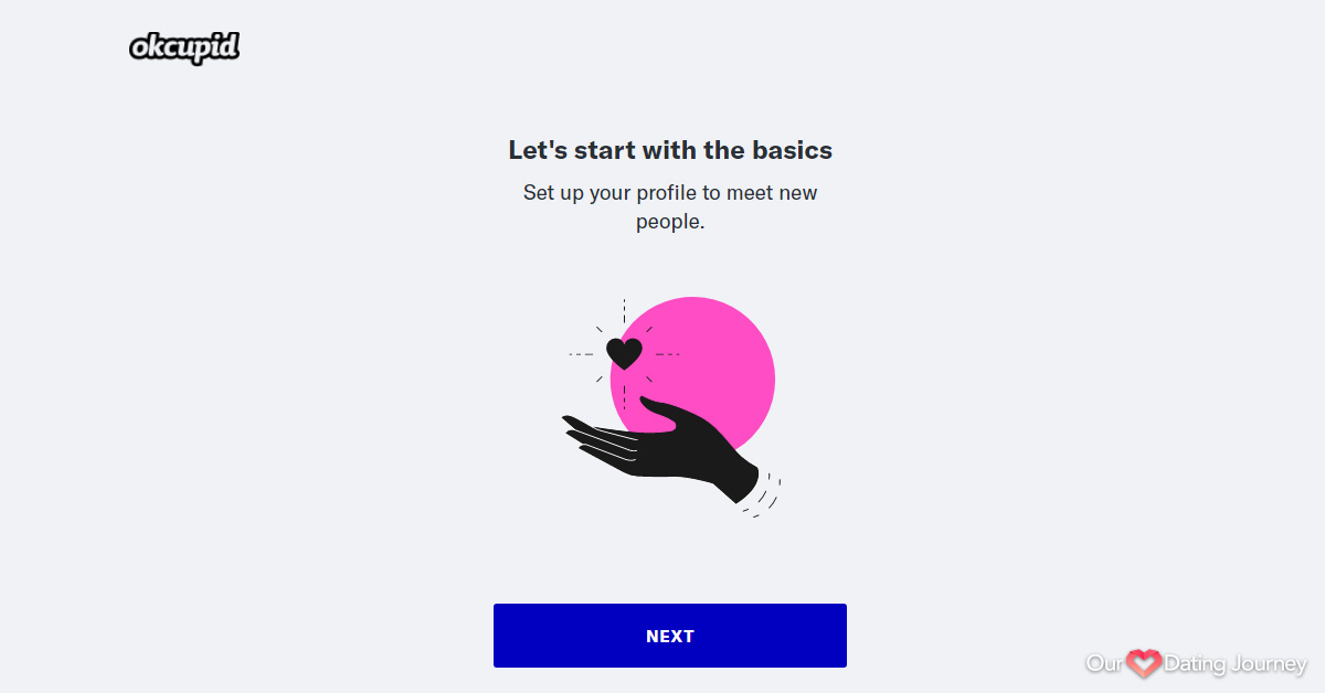 OkCupid Profile Setup Step 1 OkCupid Profile Setup Step 1