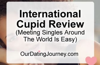 International Cupid Review November 2025 (Meeting Singles Around The World Is Easy)