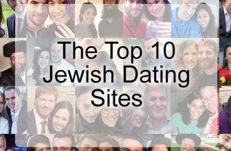 Jewish Dating Sites – The Top 10 Dating Sites For Jewish People